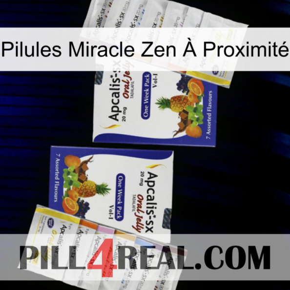 Pilules Miracle Zen À Proximité 12